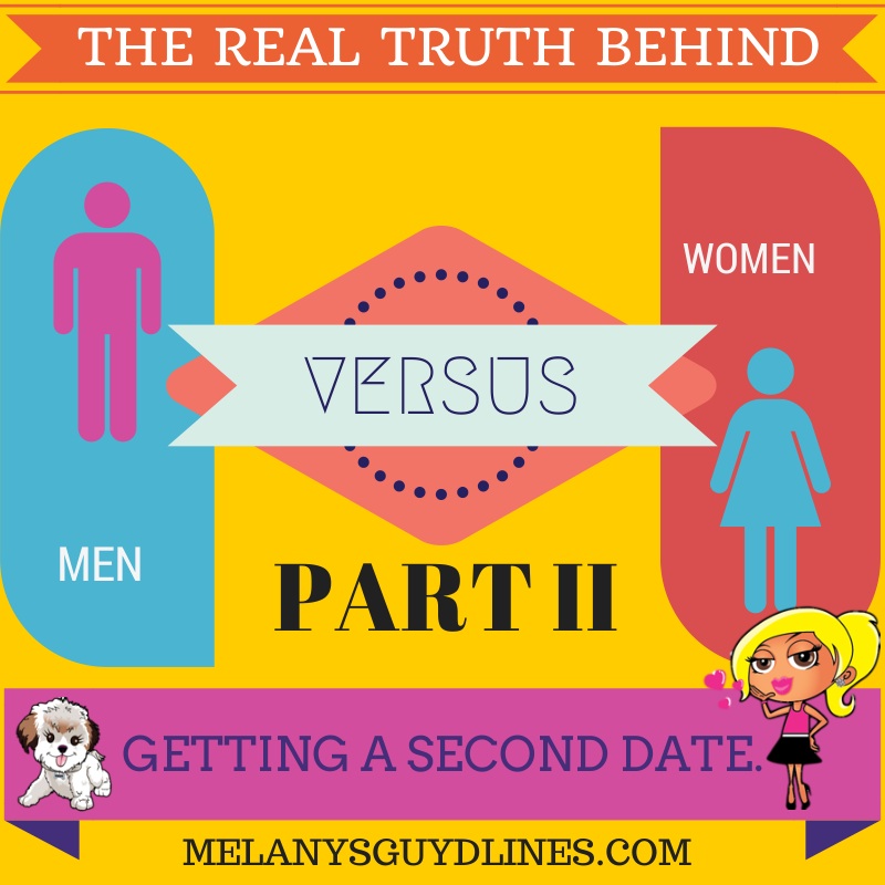 Real Truth to getting a second date