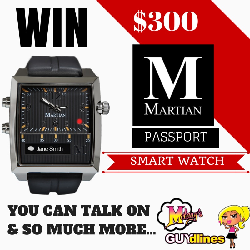 Win Martian Smart Watch worth $300