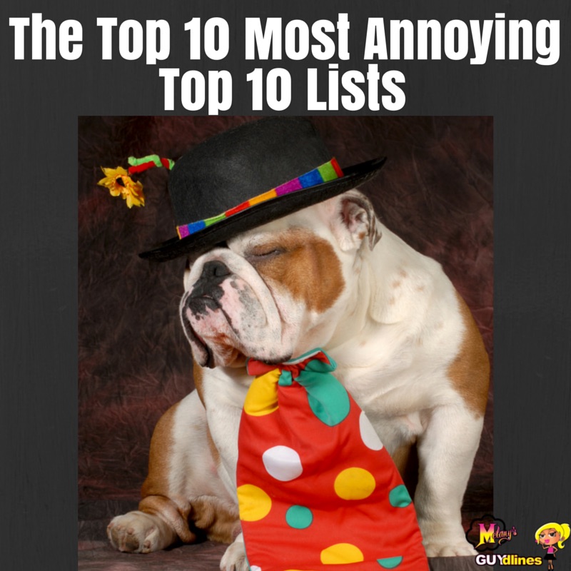 The top ten most annoying top ten lists