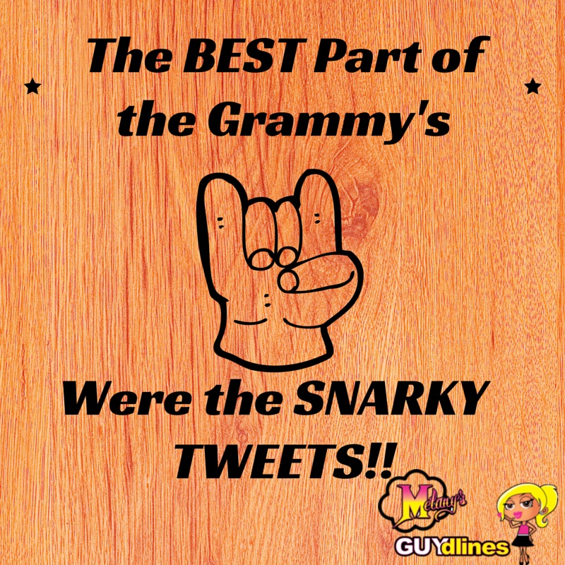 The best part of the Grammy's were the Snarky tweets!