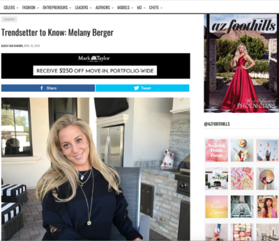 Featured Trendsetter To Know By AZ Foothills Magazine: Melany Berger